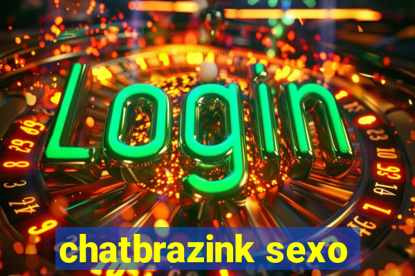 chatbrazink sexo