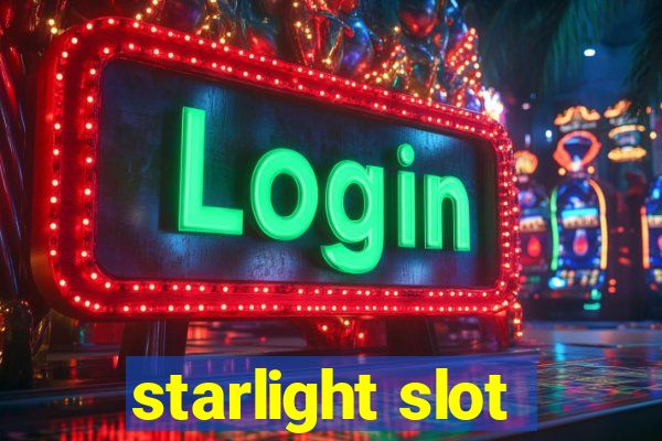 starlight slot