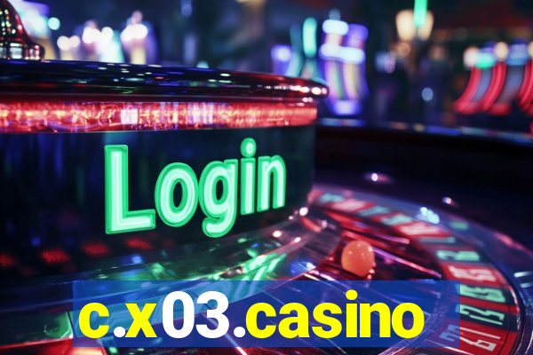 c.x03.casino