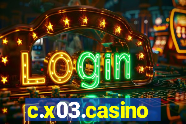 c.x03.casino