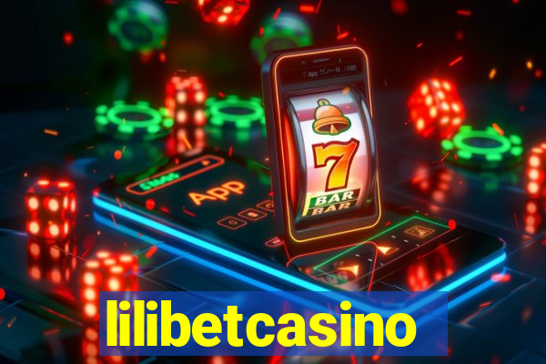 lilibetcasino