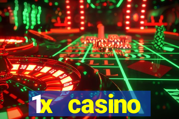 1x casino официальный сайт