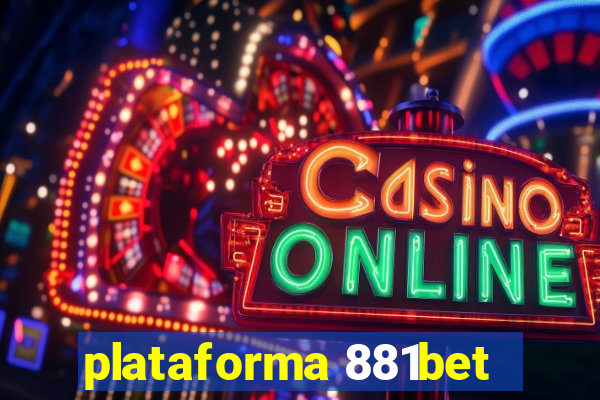 plataforma 881bet