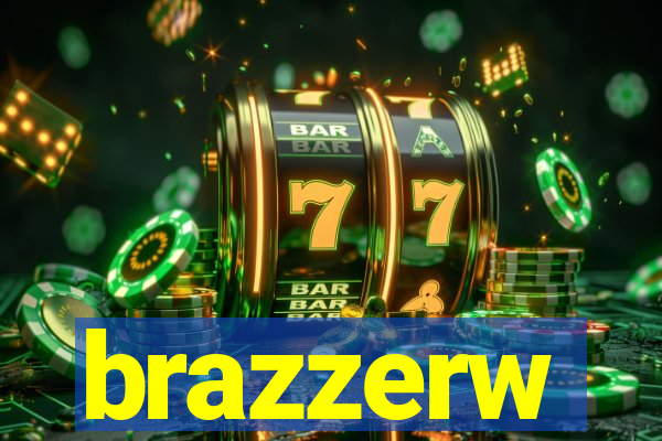 brazzerw