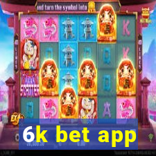 6k bet app