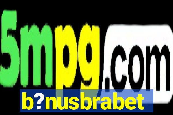 b?nusbrabet