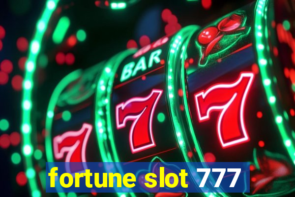 fortune slot 777