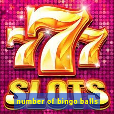 number of bingo balls