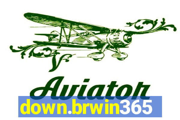 down.brwin365