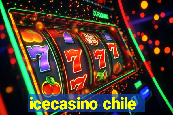 icecasino chile