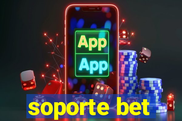 soporte bet