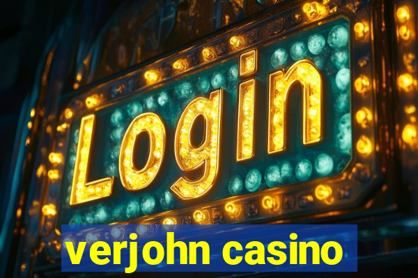 verjohn casino