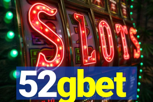 52gbet