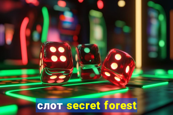 слот secret forest