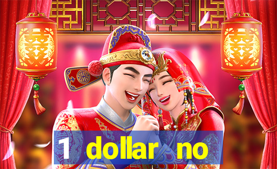 1 dollar no deposit casino