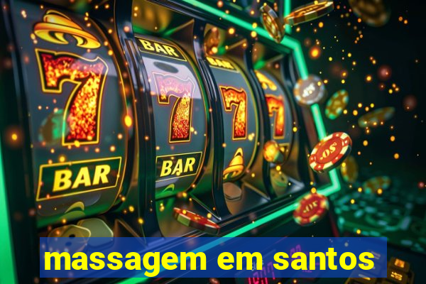 massagem em santos