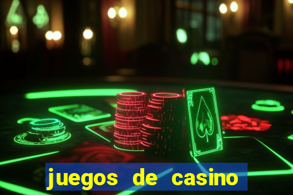 juegos de casino con bonus gratis