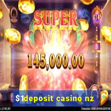 $1deposit casino nz