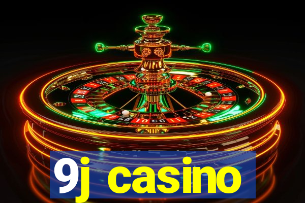 9j casino