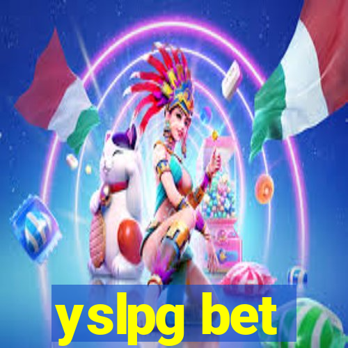 yslpg bet