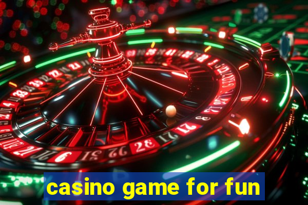 casino game for fun