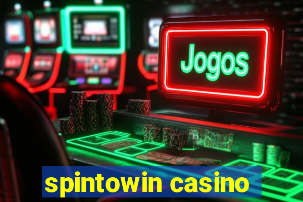 spintowin casino