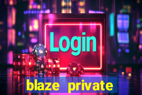 blaze private server codes