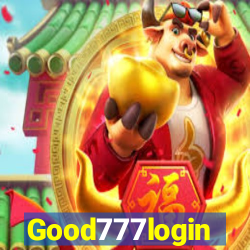 Good777login