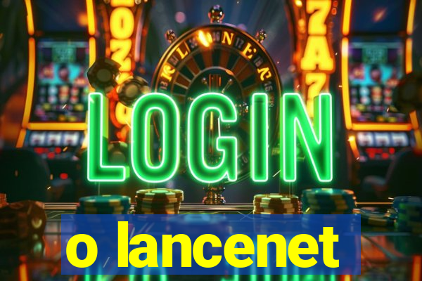 o lancenet