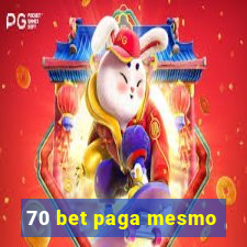 70 bet paga mesmo