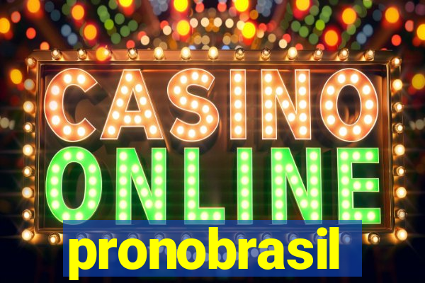 pronobrasil