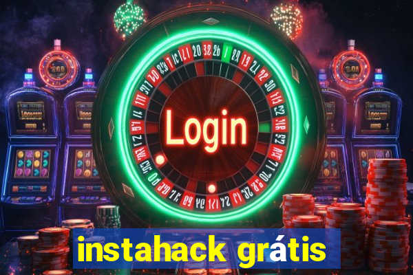 instahack grátis