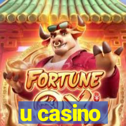 u casino