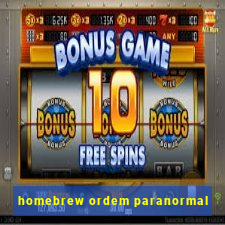 homebrew ordem paranormal