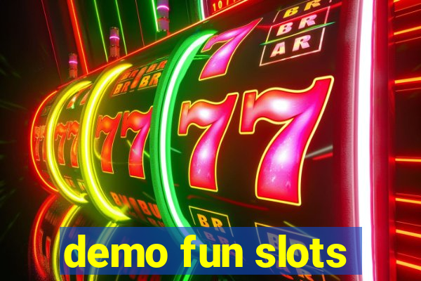 demo fun slots