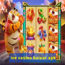 ice casino baixar apk