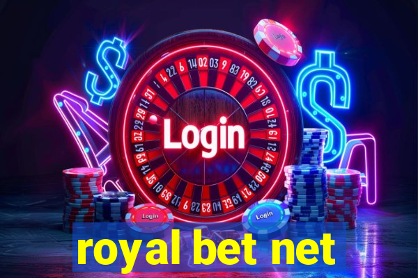 royal bet net