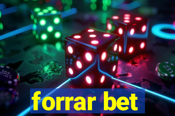 forrar bet