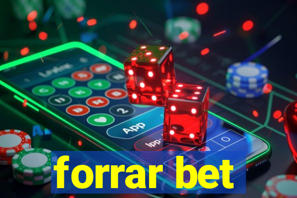 forrar bet