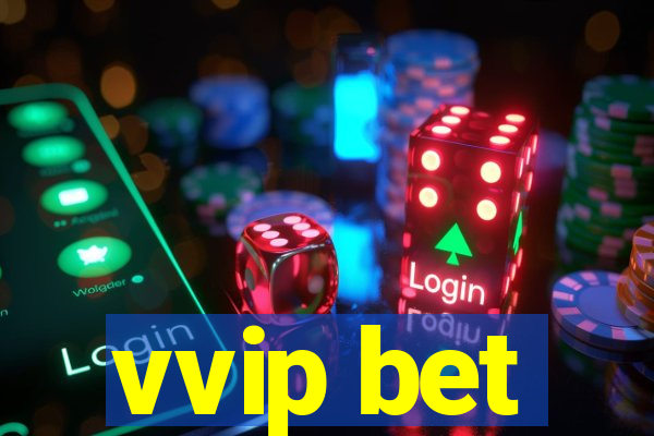 vvip bet