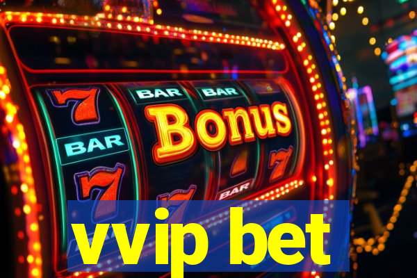 vvip bet