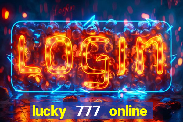 lucky 777 online casino gcash