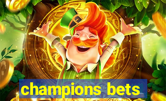 champions bets