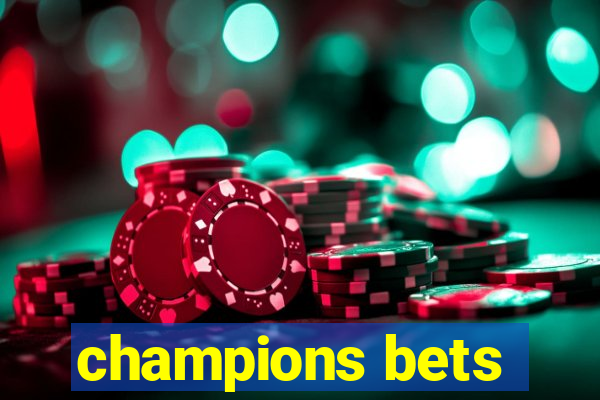 champions bets