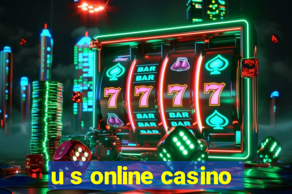 u s online casino