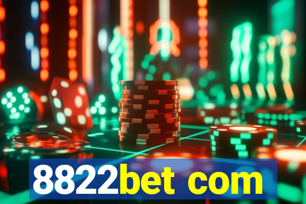 8822bet com