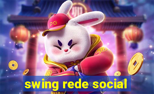 swing rede social