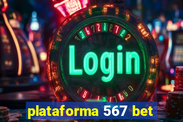 plataforma 567 bet