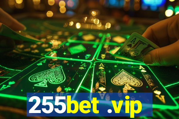 255bet .vip