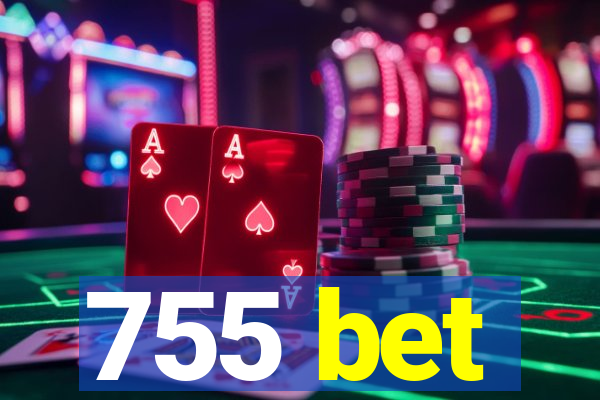 755 bet